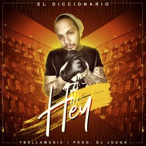 El Diccionario – Hey